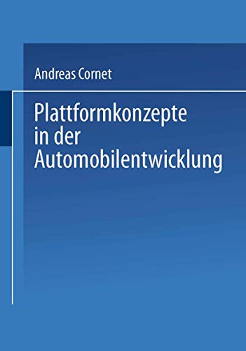 Plattformkonzepte in der Automobilentwicklung [Paperback]