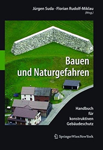 Bauen und Naturgefahren  Handbuch Fr Konstruktiven Gebudeschutz [Hardcover]