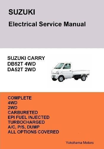 Suzuki Carry Truck Electrical Service Manual Db52t Da52t [Paperback]