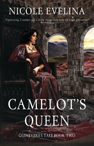 Camelot's Queen Guinevere's Tale Book 2 (volume 2) [Paperback]