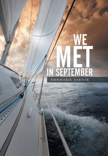 We Met In September [Hardcover]