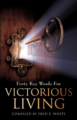 Forty Keys Words For Victorious Living [Paperback]