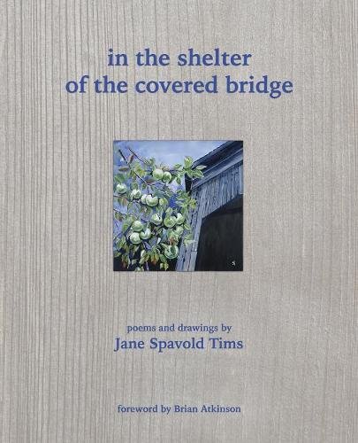 In The Shelter Of The Covered Bridge [Paperback]