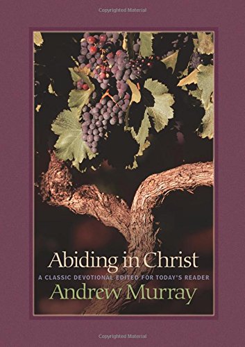 Abiding in Christ [Paperback]