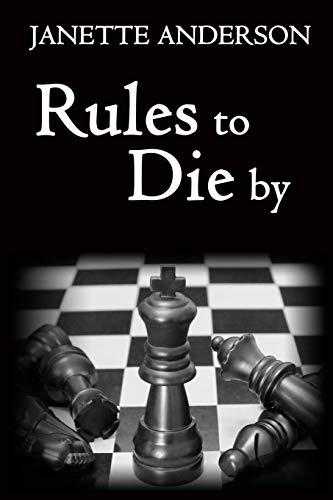 Rules To Die By [Paperback]