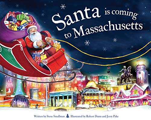 Santa Is Coming to Massachusetts [Hardcover]