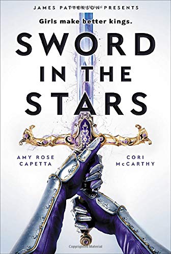 Sword in the Stars: A Once & Future Novel [Hardcover]