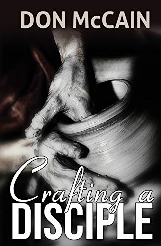 Crafting a Disciple [Paperback]