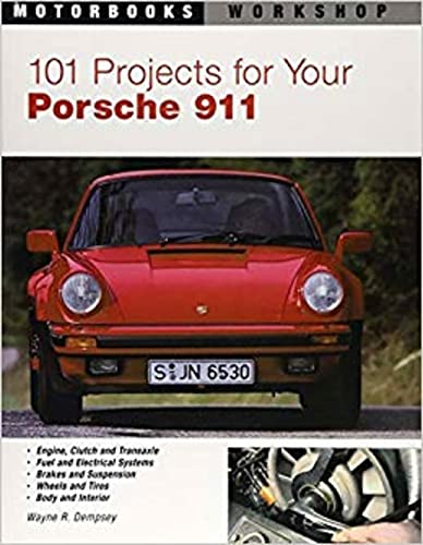 101 Projects for Your Porsche 911, 1964-1989 [Paperback]