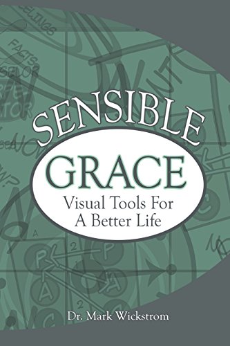 Senisble Grace Visual Tools For A Better Life [Paperback]