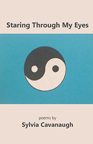 Staring Through My Eyes [Paperback]