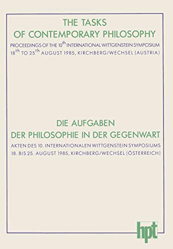 The Tasks of Contemporary Philosophy / Die Aufgaben der Philosophie in der Gegen [Paperback]