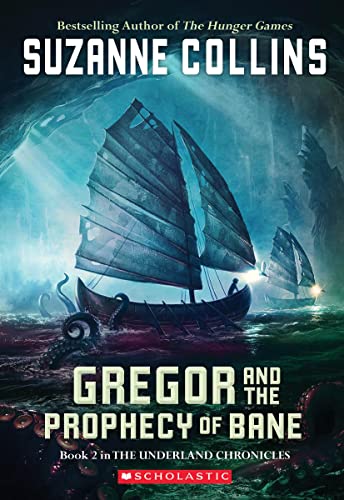 Gregor and the Prophecy of Bane (The Underlan