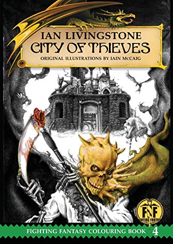 Official Fighting Fantasy Colouring Book 4 City Of Thieves (official Fighting F [Paperback]