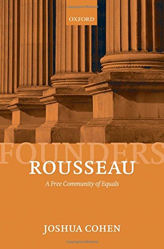 Rousseau A Free Community of Equals [Hardcover]