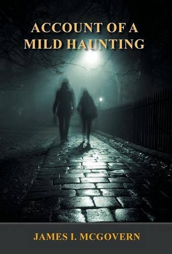 Account Of A Mild Haunting [Hardcover]