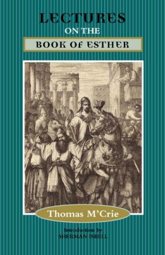 Lectures on the Book of Esther [Paperback]