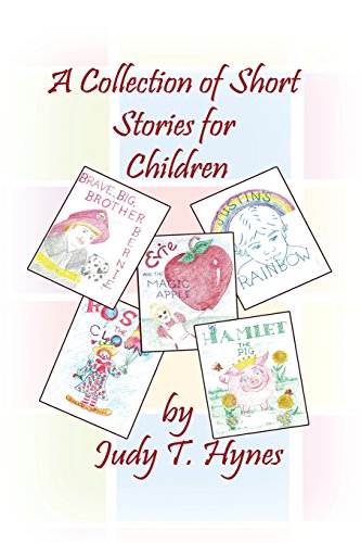 A Collection Of Short Stories For Children [Paperback]