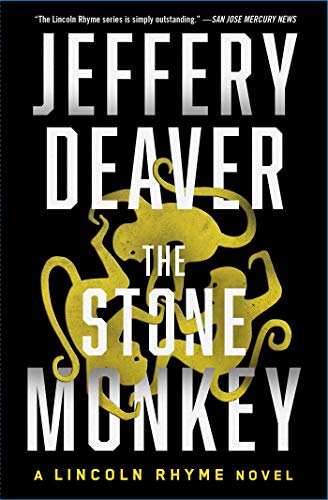 The Stone Monkey A Lincoln Rhyme Novel [Paperback]