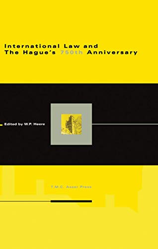 International Law and The Hague's 750th Anniversary [Hardcover]