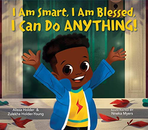 I Am Smart, I Am Blessed, I Can Do Anything! [Hardcover]