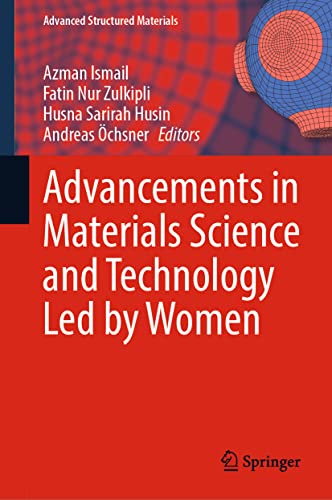 Advancements in Materials Science and Technology Led by Women [Hardcover]