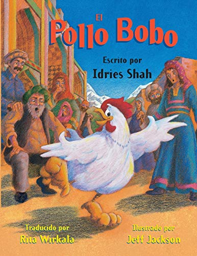 El Pollo Bobo (spanish Edition) [Paperback]