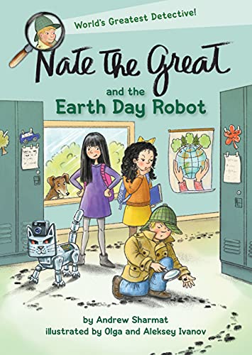 Nate the Great and the Earth Day Robot [Paperback]