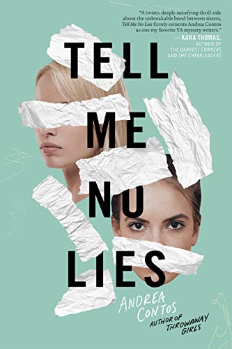 Tell Me No Lies [Hardcover]