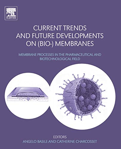 Current Trends and Future Developments on (Bio-) Membranes Membrane Processes i [Paperback]