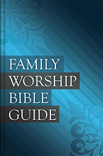 Family Worship Bible Guide [Hardcover]