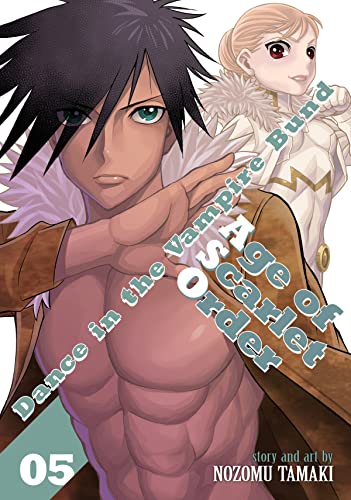 Dance in the Vampire Bund: Age of Scarlet Order Vol. 5 [Paperback]