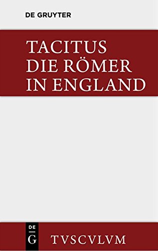 Die Rmer in England  Originaltexte Mit Deutscher bertragung [Hardcover]