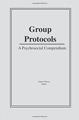 Group Protocols A Psychosocial Compendium [Paperback]