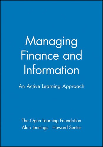 Managing Finance and Information An Active Learning Approach [Paperback]