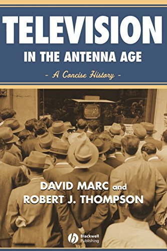 Television in the Antenna Age A Concise History [Paperback]