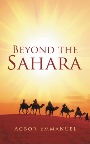 Beyond The Sahara [Paperback]