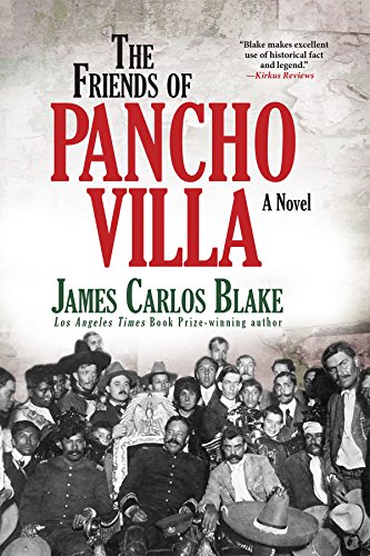 The Friends of Pancho Villa [Paperback]