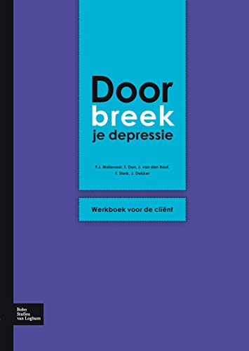 Doorbreek je depressie: Werkboek voor de clint [Paperback]