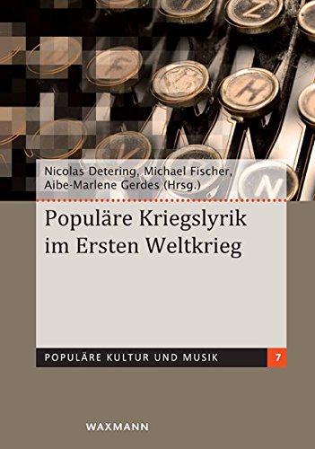 Populre Kriegslyrik Im Ersten Weltkrieg [Perfect Paperback]