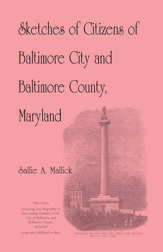 Sketches Of Citizens Of Baltimore City And Baltimore County, Maryland [Paperback]