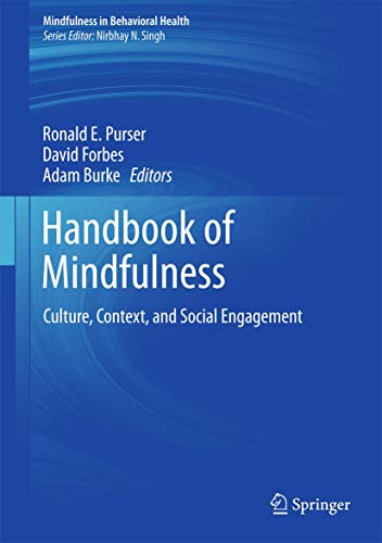 Handbook of Mindfulness Culture, Context, and Social Engagement [Hardcover]