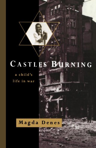 Castles Burning A Child's Life in War [Paperback]