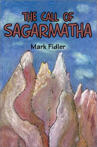 Call of Sagarmatha [Hardcover]