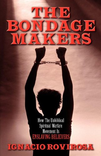 The Bondage Makers [Paperback]