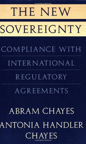 The Ne Sovereignty Compliance With International Regulatory Agreements [Paperback]