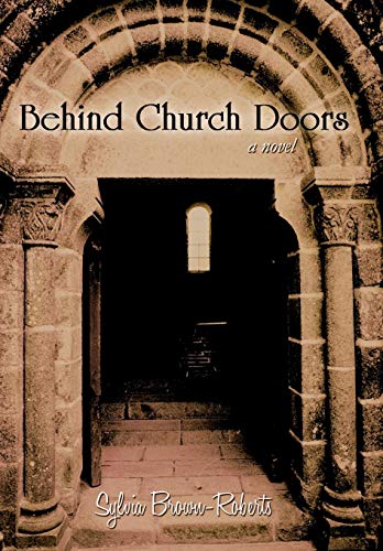 Behind Church Doors [Hardcover]