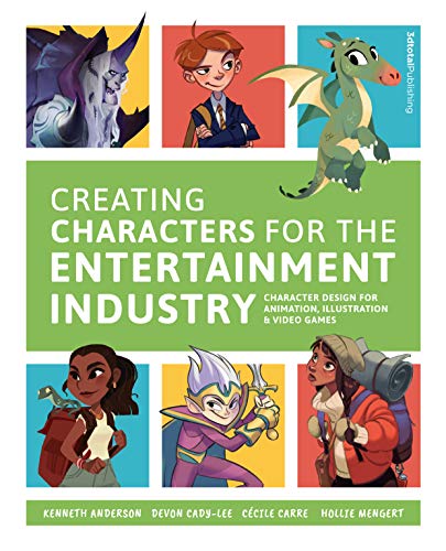 Creating Characters for the Entertainment Industry [Paperback]