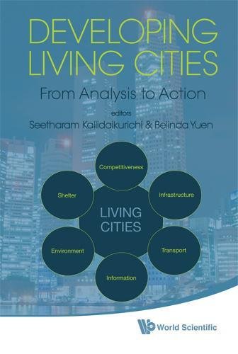 Developing Living Cities From Analysis to Action [Hardcover]