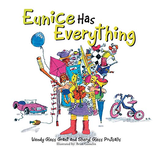 Eunice Has Everything [Paperback]